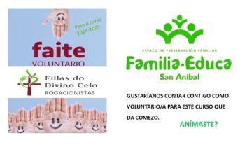 FAITE VOLUNTARIO! ESPERÁMOSTE NO FAMILIA EDUCA DE FOZ